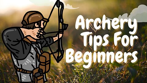 Archery for Beginners: From Target to Woods 🏹 | Learn How to Shoot, Hunt & Master the Bow