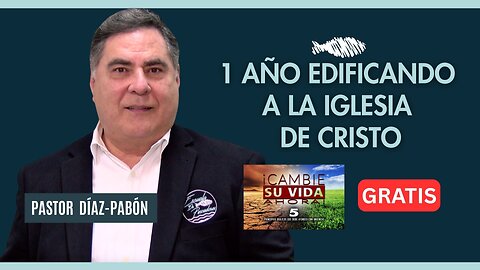 1 año edificando a la iglesia de Cristo | Escuela de Pescadores | Pastor Díaz-Pabón