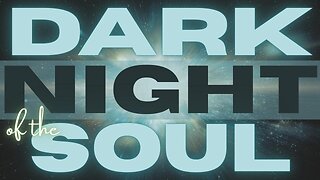 Dark Night of the Soul Ep. 1 - Introduction