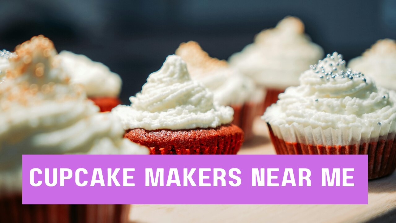 How to Find Cupcake Makers Near Me