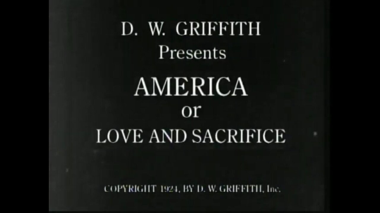 "America" 1924 A Silent Movie