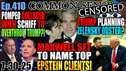 Ep.410 Maxwell Set To Name Epstein Top Clients! Trump Planning Zelensky Ouster? Tsunami Fizzles Out!