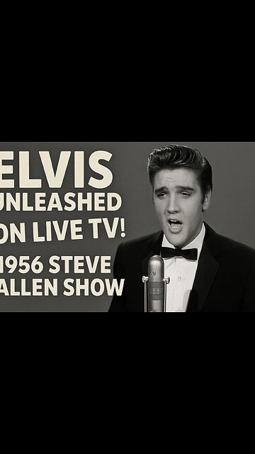 Elvis Presley ~ Highlights Of His Appearance On Steve Allen Show (1956)