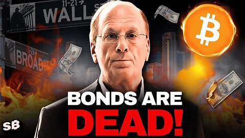 BlackRock DUMPS Bonds for Bitcoin! (Here’s Why)