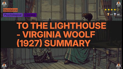 To the Lighthouse - Virginia Woolf (1927) Summary
