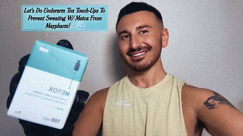 Let's Do Underarm Tox Touch-Ups To Prevent Sweating W/ Metox From Maypharm!