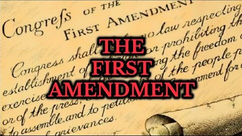 The First Amendment
