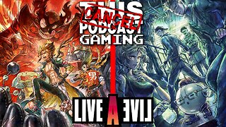 LIVE-A-LIVE - The Future Is Now! - CTP GAMING