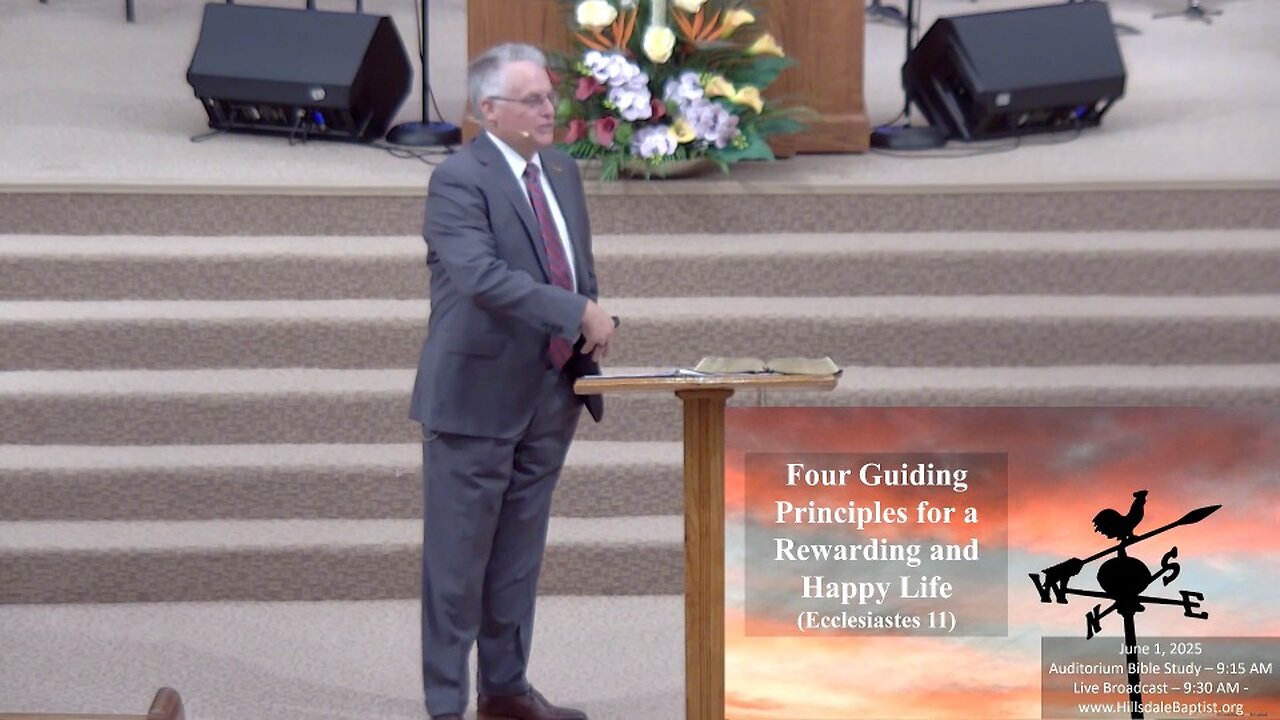 Four Guiding Principles for a Fulfilling and Joyful Life (Eccles. 11) - Bible study, June 29, 2025