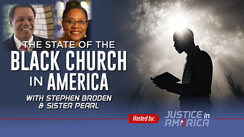 THE STATE OF THE BLACK CHURCH IN AMERICA