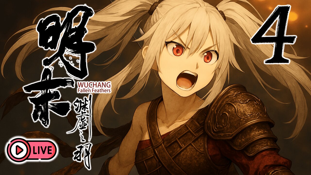 🔴[Live 15] Wuchang: Fallen Feathers - A Crusade Through the Bandit Caverns