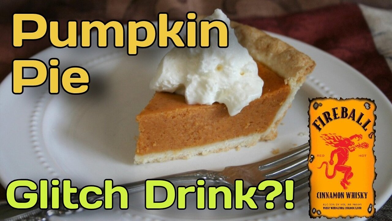 Fireball Pumpkin Pie Glitch Drink {Is It True?}