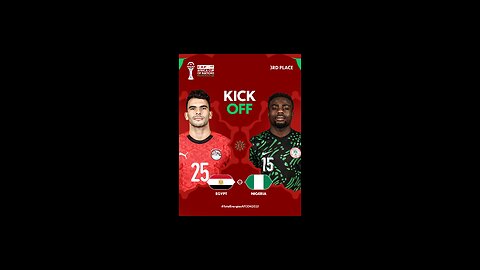EGYPT VS NIGERIA : 2025 CAF AFRICA CUP OF NATIONS 3RD PLACE PLAY-OFF MATCH LIVE WATCH-ALONG