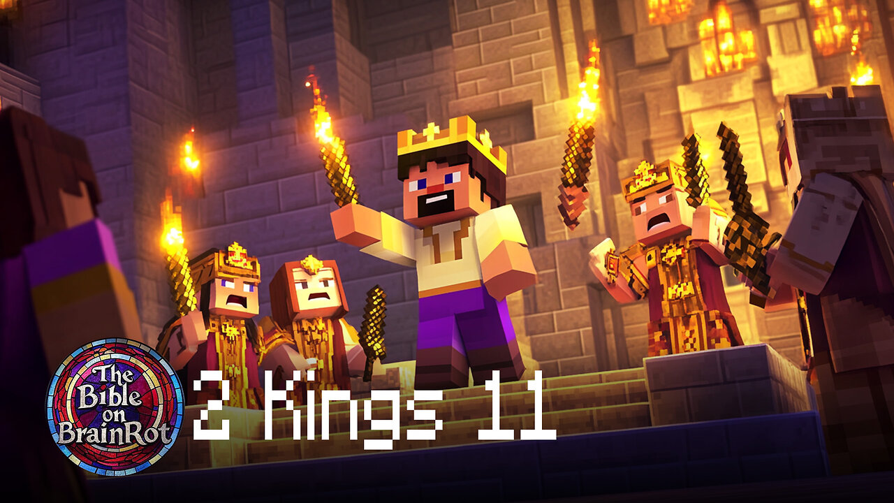 2 Kings 11 | The Bible on BrainRot