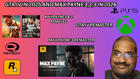 *GTA IV Remaster (2025) + Max Payne Remakes (2026) – Rockstar’s BEST Move Yet?*