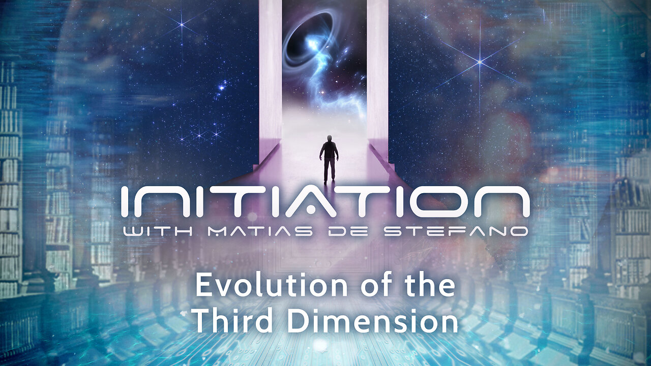MATIAS de STEFANO-Initiere in tainele Universului - S02Ep5-Evolution of the Third Dimension