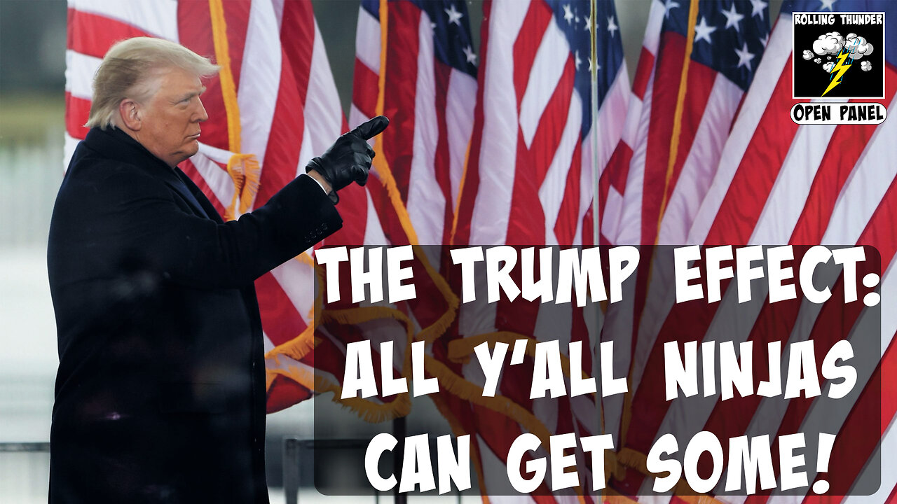 The TRUMP Effect: The Ninjarization of America | 50 Bodies the NORM? | Bad Marketing | Friend-Zoned