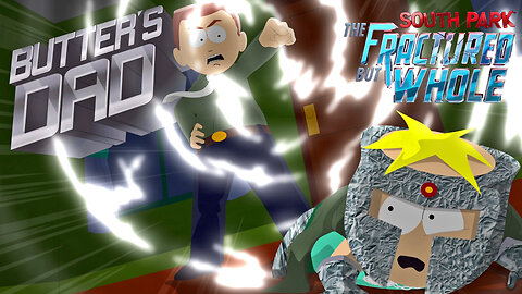 Grounded By Butters Dad! South Park The Fractured But Whole Part 12