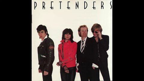 The Pretenders - Pretenders (1979) [Full Album]