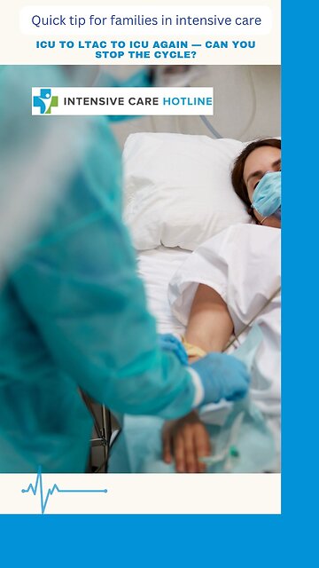 ICU to LTAC to ICU Again — Can You Stop the Cycle?