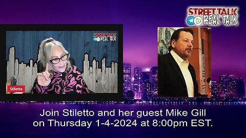 Rebroadcast of Street Talk with Stiletto from 1-4-2024