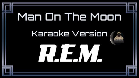 R.E.M. (Rapid Eye Movement) - Man On The Moon (CC)
