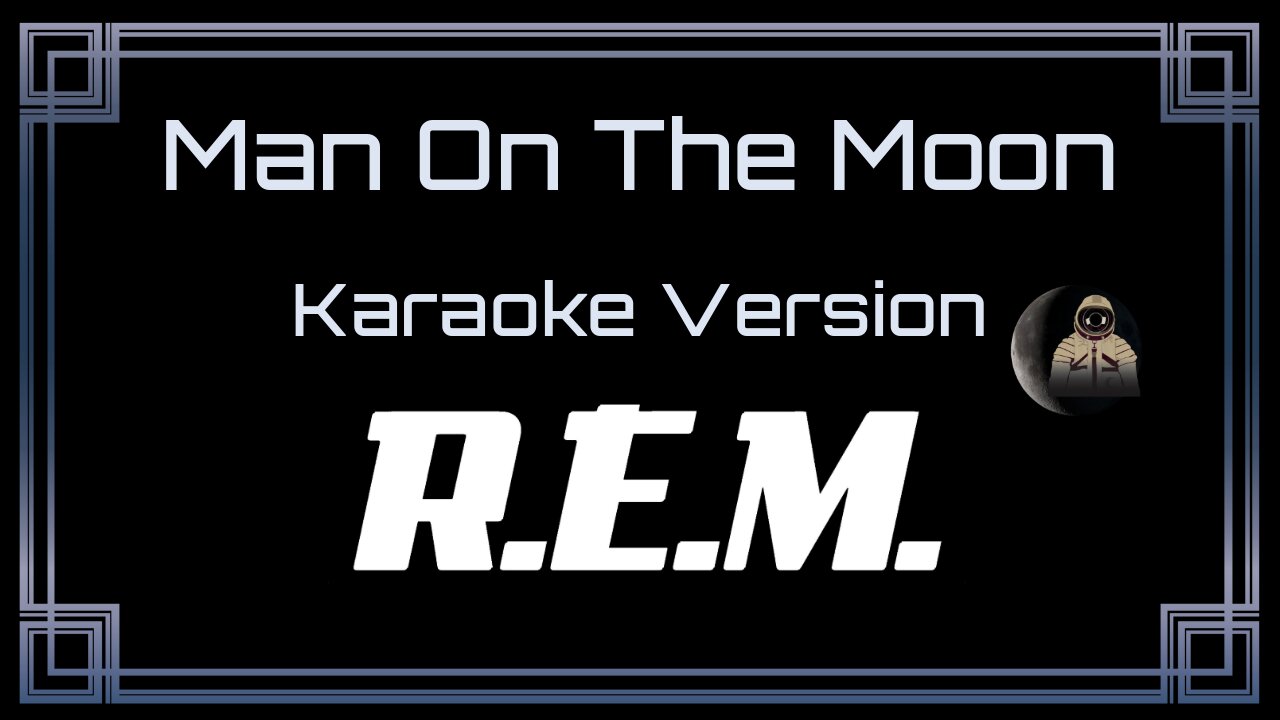 R.E.M. (Rapid Eye Movement) - Man On The Moon (CC)