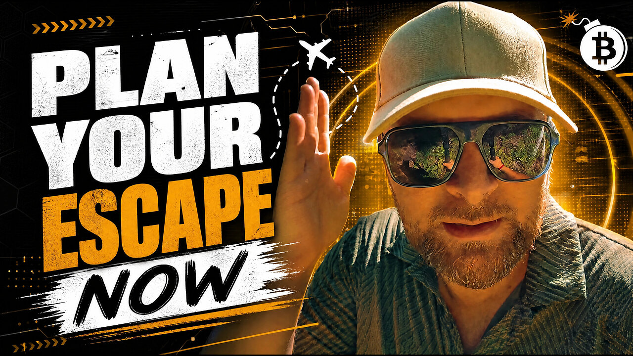 Plan Your Escape Now