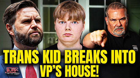 TRANS KID BREAKS INTO VP'S HOUSE! - Bubba the Love Sponge® Show | 1/06/26