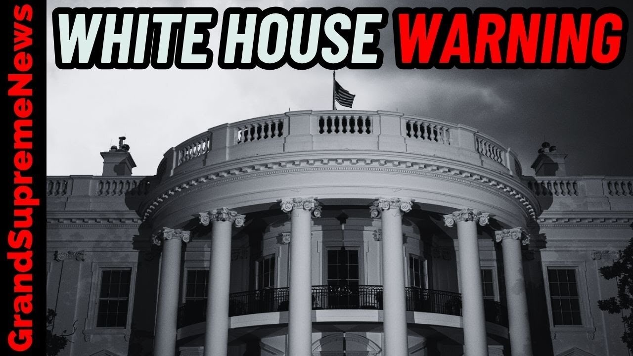 ⚠️ BREAKING NOW!!! "Must Watch!" The White House Just Issued A Major Warning - Get Ready