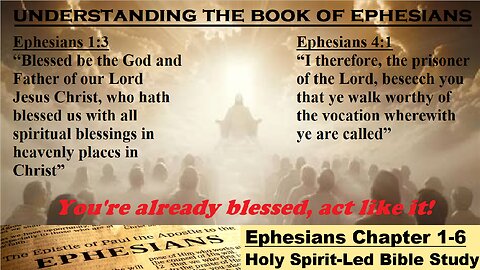 Understanding the Book of Ephesians