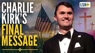 Charlie Kirk’s Final Message: What He Wanted the World to Know
