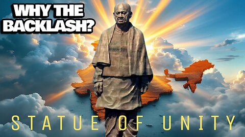 Blast from the Past: The Left Ecosystem's Backlash Against Statue of Unity