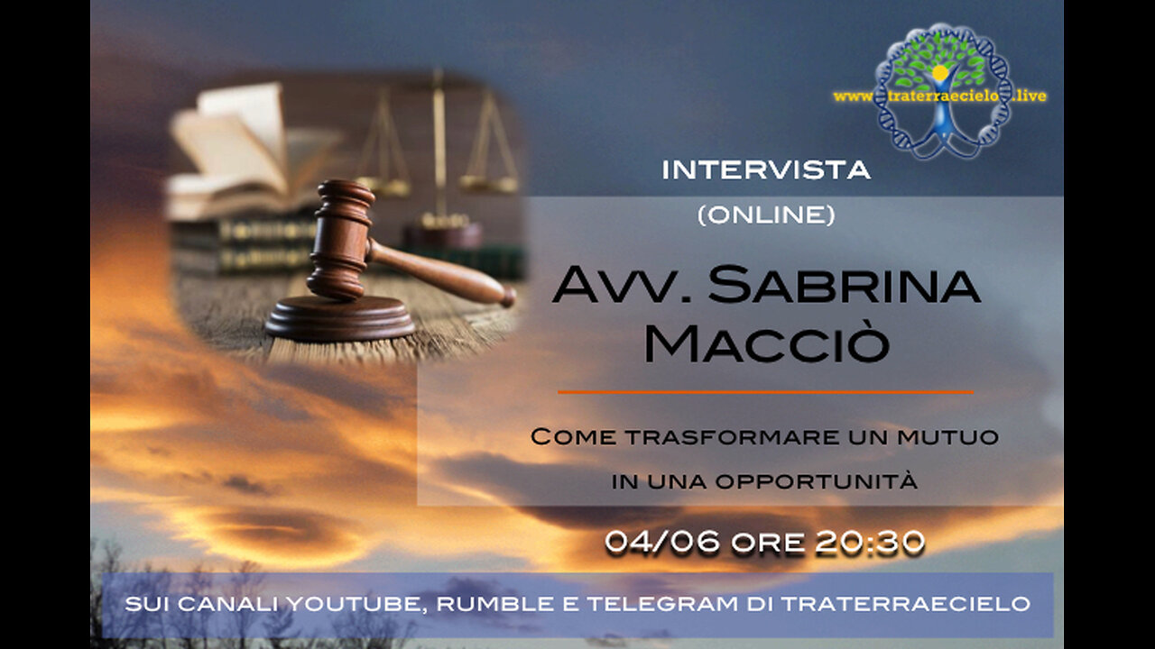 Le interviste di Traterraecielo - Avv. Sabrina Macciò