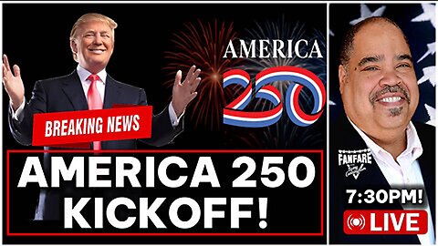 BREAKING: PRESIDENT TRUMP SPEAKS AT AMERICA'S 250TH ANNIVERSARY KICK-OFF RALLY!
