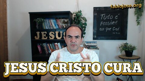 Jesus Cristo Cura