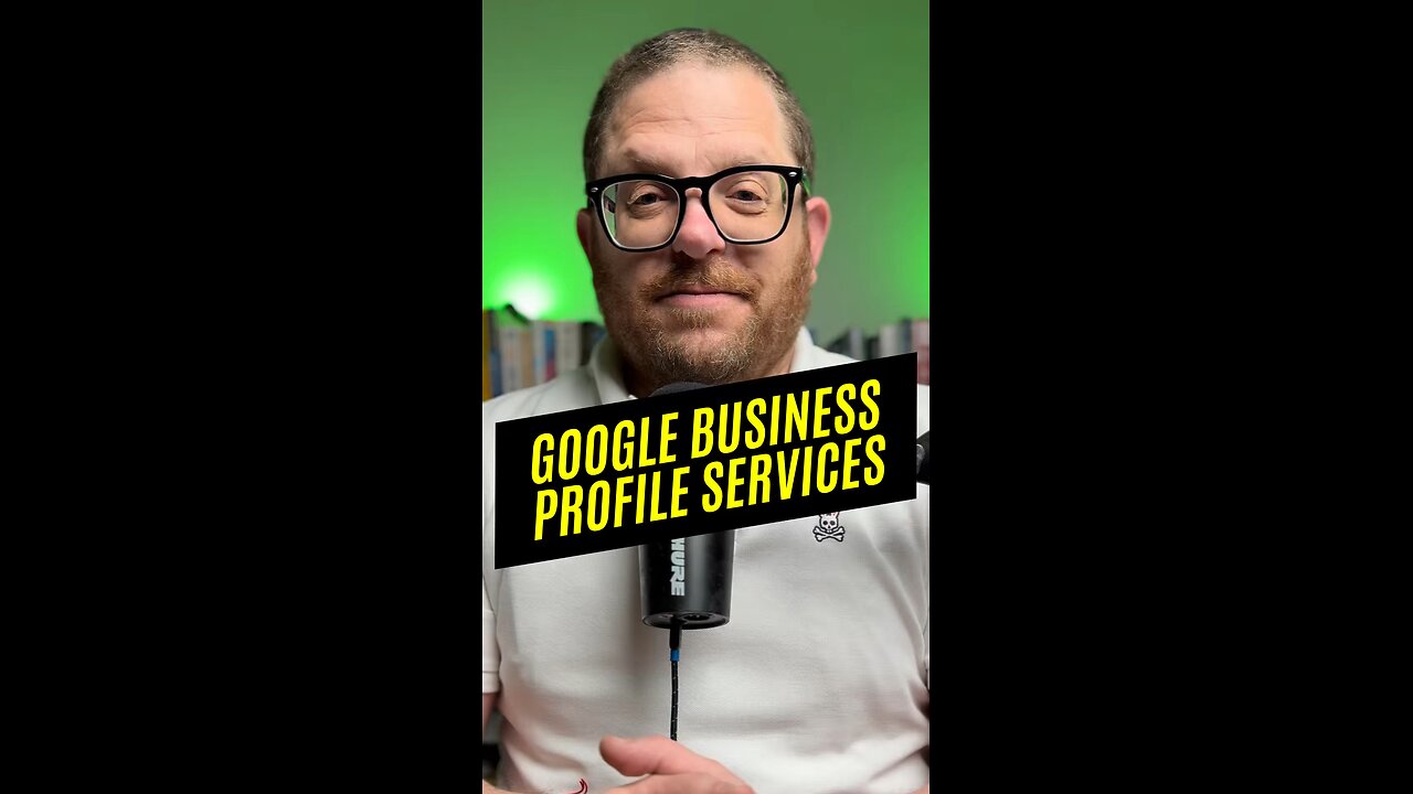 Edit Google Business Profile Services to Boost Local SEO