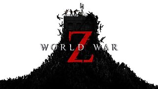 WORLD WAR Z 'A Zombie Ate My Brains!!!!' Edition with CamCam66Gaming