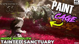 PAINT CAGE Inside Monolith Tainted Sanctuary (3 Locks) 🖌️ Clair Obscur: Expedition 33