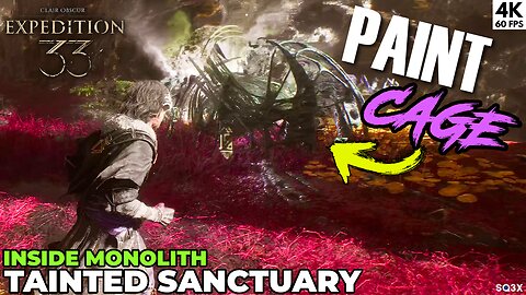 PAINT CAGE Inside Monolith Tainted Sanctuary (3 Locks) 🖌️ Clair Obscur: Expedition 33