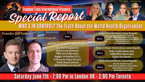 Special Report: 'WHO’S IN CONTROL? The Truth About the World Health Organization