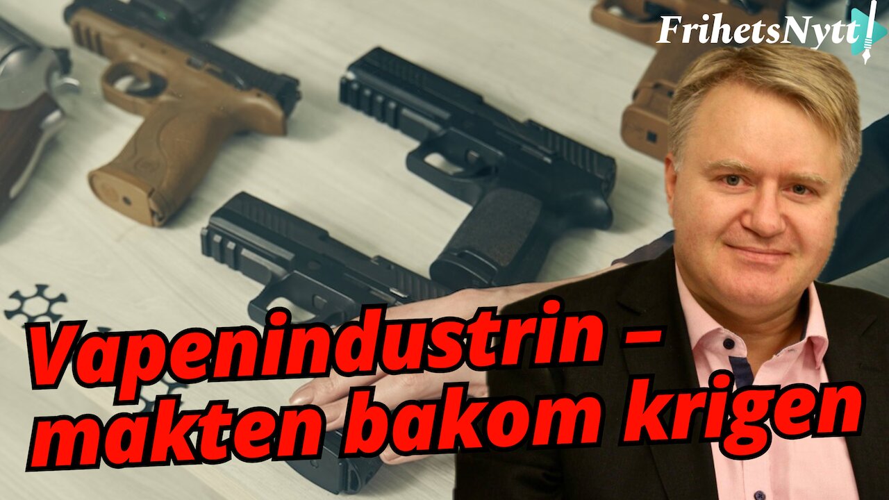 Hur vapenindustrin fick makt över världen - Mikael Valtersson