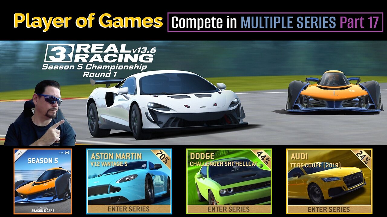 Player of Games: Real Racing 3 Update 13.6: Compete in MULTIPLE SERIES Part 17