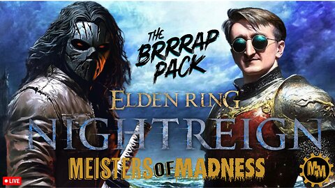 Brrrap Pack Takes on Nightreign