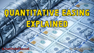 Quantitative Easing Explained | Malekanoms