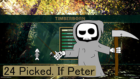 Picked If Peter - Timberborn E24