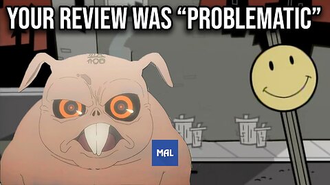 MyAnimeList (MAL) has a Review Moderation Problem