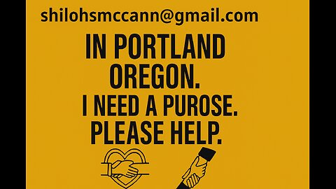 From Homeless to Hopeful: My Open Call for Help (Portland Oregon)