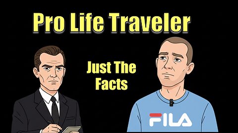 Pro Life Traveler: From Harassing To Child Vaping