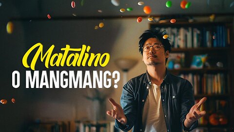 Matalino o Mangmang?